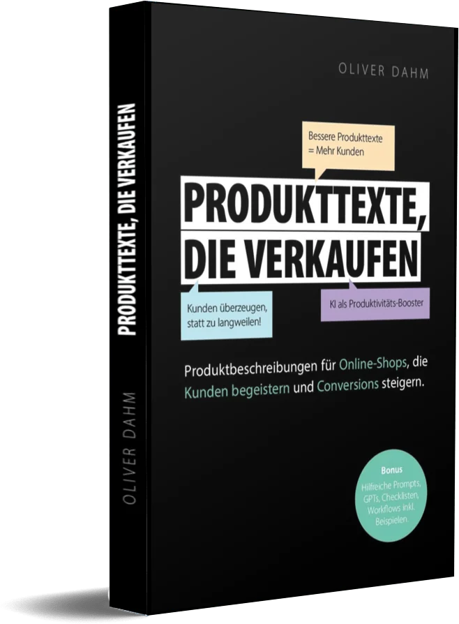3D-Ansicht des Buchs „Produkttexte, die verkaufen“ von Oliver Dahm