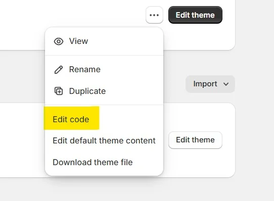 Shopify-Admin: Drei-Punkte-Menü eines Themes mit den Optionen View, Rename, Duplicate und dem markierten Eintrag Edit code